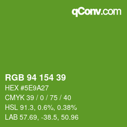Farbcode: RGB 94 154 39 | qconv.com