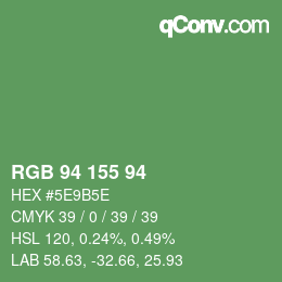 Color code: RGB 94 155 94 | qconv.com
