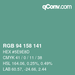 カラーコード: RGB 94 158 141 | qconv.com