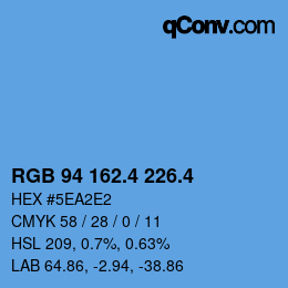 カラーコード: RGB 94 162.4 226.4 | qconv.com
