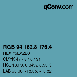 カラーコード: RGB 94 162.8 176.4 | qconv.com