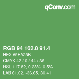カラーコード: RGB 94 162.8 91.4 | qconv.com