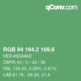 カラーコード: RGB 94 164.2 109.6 | qconv.com