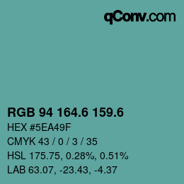 カラーコード: RGB 94 164.6 159.6 | qconv.com