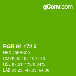 Color code: RGB 94 172 0 | qconv.com