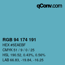 Color code: RGB 94 174 191 | qconv.com