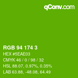 Color code: RGB 94 174 3 | qconv.com