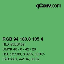 カラーコード: RGB 94 180.8 105.4 | qconv.com