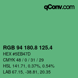 カラーコード: RGB 94 180.8 125.4 | qconv.com