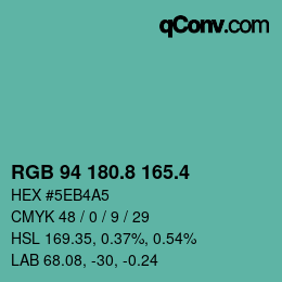 カラーコード: RGB 94 180.8 165.4 | qconv.com