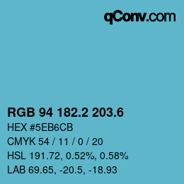 カラーコード: RGB 94 182.2 203.6 | qconv.com