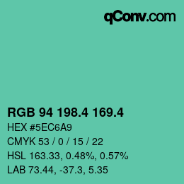 カラーコード: RGB 94 198.4 169.4 | qconv.com