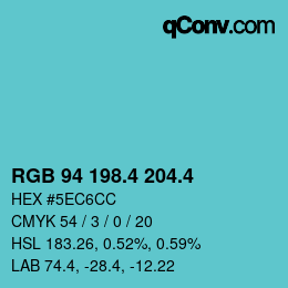 カラーコード: RGB 94 198.4 204.4 | qconv.com