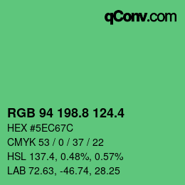 カラーコード: RGB 94 198.8 124.4 | qconv.com