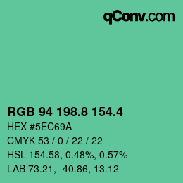 カラーコード: RGB 94 198.8 154.4 | qconv.com