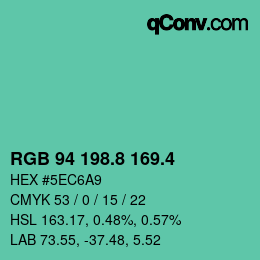 カラーコード: RGB 94 198.8 169.4 | qconv.com