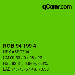 Color code: RGB 94 199 4 | qconv.com