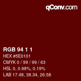 Color code: RGB 94 1 1 | qconv.com