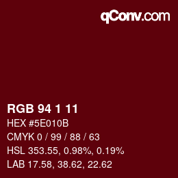 Color code: RGB 94 1 11 | qconv.com