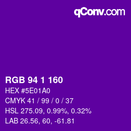 Color code: RGB 94 1 160 | qconv.com
