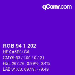 Color code: RGB 94 1 202 | qconv.com
