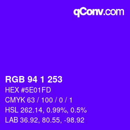 Color code: RGB 94 1 253 | qconv.com