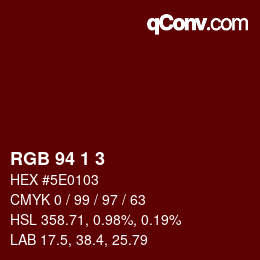 Color code: RGB 94 1 3 | qconv.com