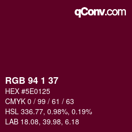 カラーコード: RGB 94 1 37 | qconv.com