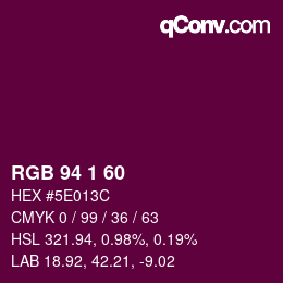 カラーコード: RGB 94 1 60 | qconv.com