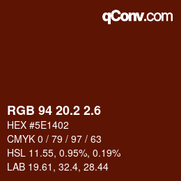 カラーコード: RGB 94 20.2 2.6 | qconv.com