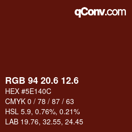 カラーコード: RGB 94 20.6 12.6 | qconv.com