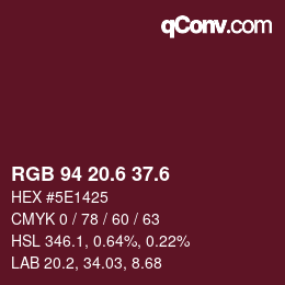 カラーコード: RGB 94 20.6 37.6 | qconv.com