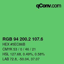 カラーコード: RGB 94 200.2 107.6 | qconv.com
