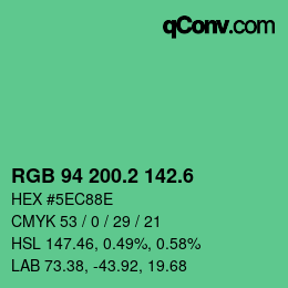 カラーコード: RGB 94 200.2 142.6 | qconv.com