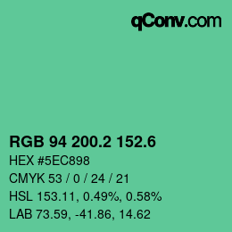 カラーコード: RGB 94 200.2 152.6 | qconv.com