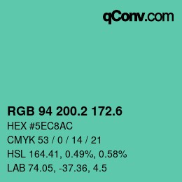 カラーコード: RGB 94 200.2 172.6 | qconv.com