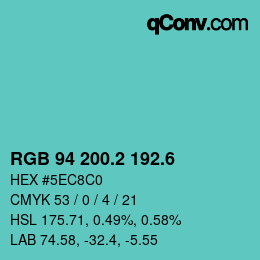 カラーコード: RGB 94 200.2 192.6 | qconv.com
