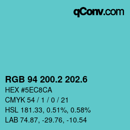 カラーコード: RGB 94 200.2 202.6 | qconv.com