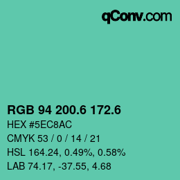 カラーコード: RGB 94 200.6 172.6 | qconv.com
