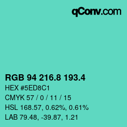 カラーコード: RGB 94 216.8 193.4 | qconv.com