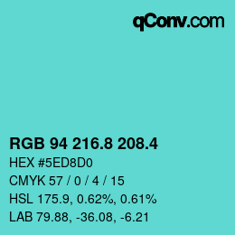 カラーコード: RGB 94 216.8 208.4 | qconv.com
