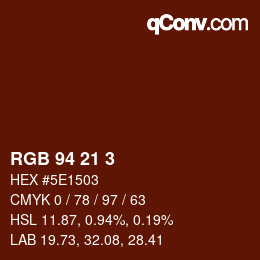 Color code: RGB 94 21 3 | qconv.com