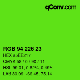 Color code: RGB 94 226 23 | qconv.com