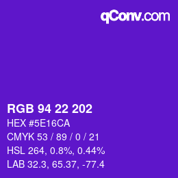 Color code: RGB 94 22 202 | qconv.com
