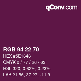 カラーコード: RGB 94 22 70 | qconv.com