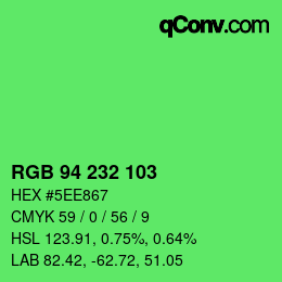 カラーコード: RGB 94 232 103 | qconv.com