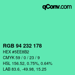 カラーコード: RGB 94 232 178 | qconv.com