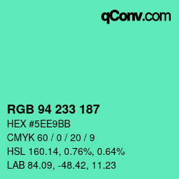 Color code: RGB 94 233 187 | qconv.com