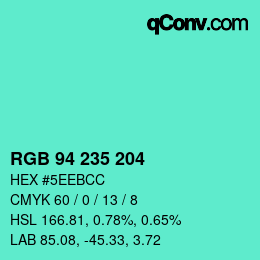 Color code: RGB 94 235 204 | qconv.com