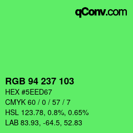 Color code: RGB 94 237 103 | qconv.com